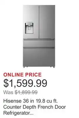 Costco Hisense 36 in 19.8 cu ft. Counter Depth French Door Refrigerator with Water and Ice Dispenser offer