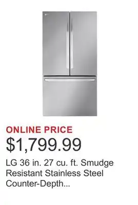 Costco LG 36 in. 27 cu. ft. Smudge Resistant Stainless Steel Counter-Depth MAX French Door Refrigerator offer