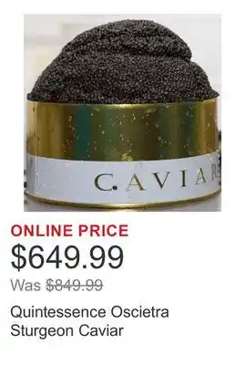 Costco Quintessence Oscietra Sturgeon Caviar offer