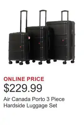 Costco Air Canada Porto 3 Piece Hardside Luggage Set offer