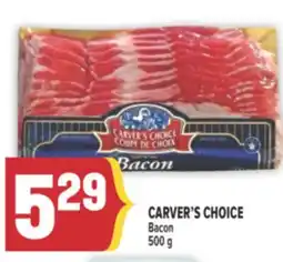 Marché Adonis CARVER'S CHOICE Bacon offer