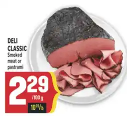 Marché Adonis DELI CLASSIC Smoked meat or pastrami offer