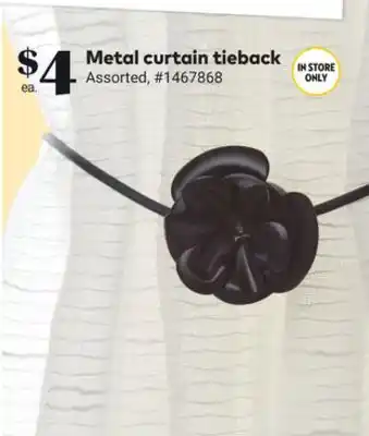 Giant Tiger Metal curtain tieback offer