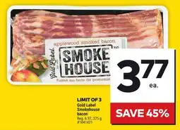 Giant Tiger Gold Label Smokehouse bacon offer