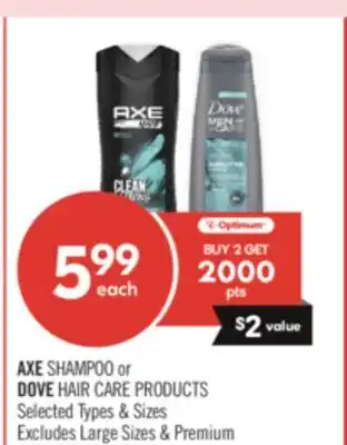 Shoppers Drug Mart AXE SHAMPOO or DOVE HAIR CARE PRODUCTS offer