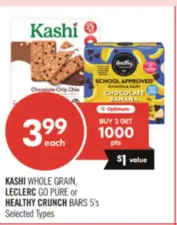 Shoppers Drug Mart KASHI WHOLE GRAIN, LECLERC GO PURE or HEALTHY CRUNCH BARS offer