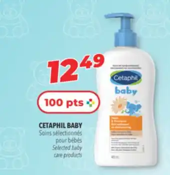 Familiprix CETAPHIL BABY, Selected baby care products offer