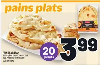 Metro PAIN PLAT NAAN | NAAN FLATBREAD offer