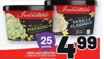 Metro CRÈME GLACÉE IRRÉSISTIBLE | IRRÉSISTIBLE ICE CREAM offer