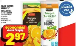 Metro JUS OU BOISSON RÉFRIGÉRÉ IRRÉSISTIBLE | IRRÉSISTIBLE REFRIGERATED JUICE OR DRINK offer