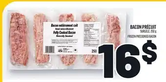 Metro BACON PRÉCUIT | FROZEN PRECOOKED BACON offer