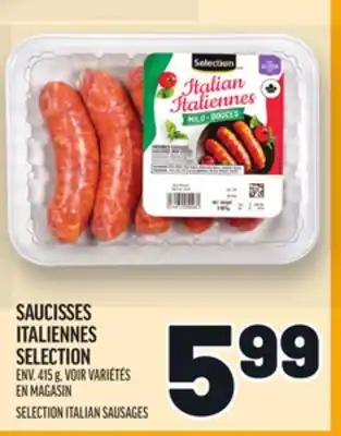 Metro SAUCISSES ITALIENNES SELECTION | SELECTION ITALIAN SAUSAGES offer