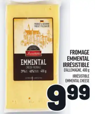 Metro FROMAGE EMMENTAL IRRÉSISTIBLE | IRRÉSISTIBLE EMMENTAL CHEESE offer