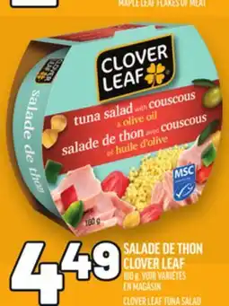 Metro SALADE DE THON CLOVER LEAF | CLOVER LEAF TUNA SALAD offer