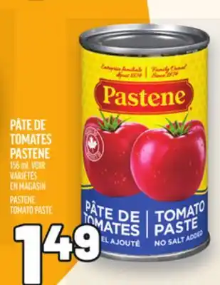 Metro PÂTE DE TOMATES PASTENE | PASTENE TOMATO PASTE offer