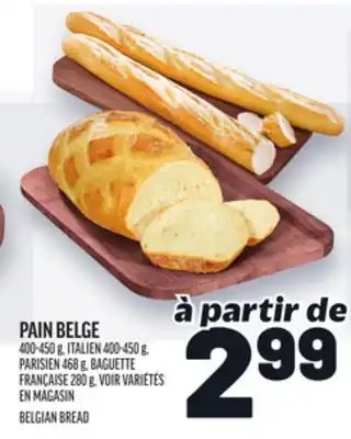 Metro PAIN BELGE | BELGIAN BREAD offer