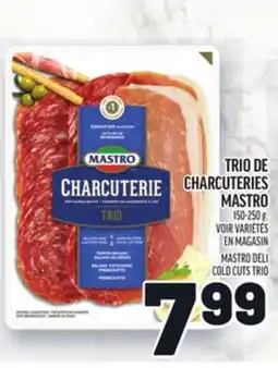 Metro TRIO DE CHARCUTERIES MASTRO | MASTRO DELI COLD CUTS TRIO offer