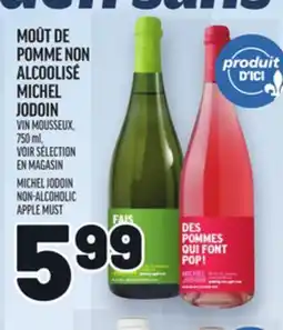 Metro MOÛT DE POMME NON ALCOOLISÉ MICHEL JODOIN | MICHEL JODOIN NON-ALCOHOLIC APPLE MUST offer