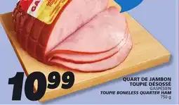 IGA GASPÉSIEN TOUPIE BONELESS QUARTER HAM offer