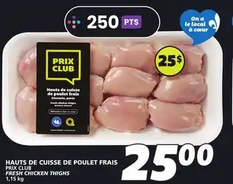 IGA PRIX CLUB FRESH CHICKEN THIGHS offer