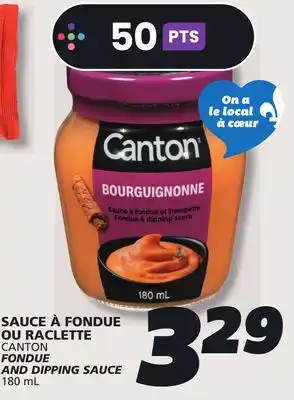 IGA CANTON FONDUE AND DIPPING SAUCE offer