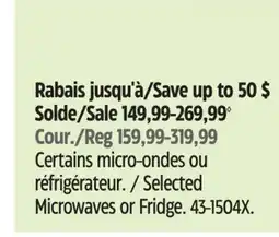 Canadian Tire Vida by PADERNO Selected Microwaves or Fridge offer