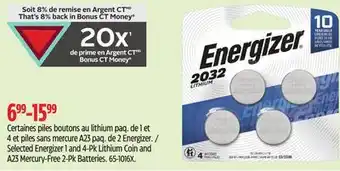 Canadian Tire Energizer Selected Energizer 1 and 4-Pk Lithium Coin and A23 Mercury-Free 2-Pk Batteries offer