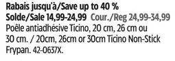 Canadian Tire Lagostina 20cm, 26cm or 30cm Ticino Non-Stick Frypan offer