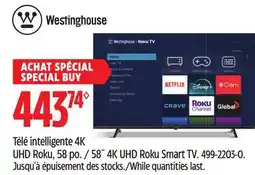 Canadian Tire Westinghouse 58˝ 4K UHD Roku Smart TV offer