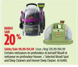 Canadian Tire Selected Bissell Spot and Deep Cleaners and Hoover Deep Cleaner offer