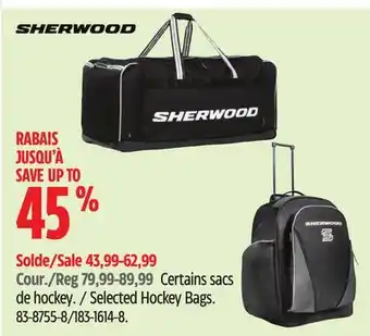 Canadian Tire Sherwood Selected Hockey Bags offer