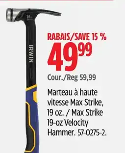 Canadian Tire Irwin Max Strike 19-oz Velocity Hammer offer