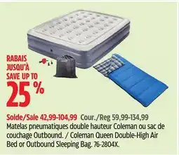 Canadian Tire Coleman Queen Double-High Air Bed or Outbound Sleeping Bag offer