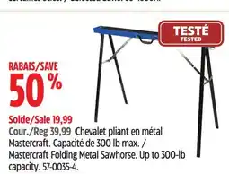 Canadian Tire Mastercraft Folding Metal Sawhorse offer