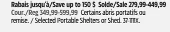 Canadian Tire Shelter Logic Selected Portable Shelters or Shed offer