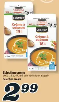 Marché Richelieu SELECTION CRÈME | SELECTION CREAM offer