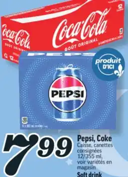 Marché Richelieu PEPSI, COKE | SOFT DRINK offer