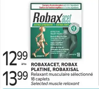 Brunet ROBAXACET, ROBAX PLATINE, ROBAXISAL Relaxant musculaire sélectionné offer