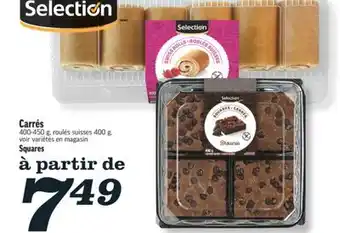 Marché Richelieu CARRÉS SELECTION | SELECTION SQUARES offer