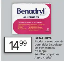 Brunet BENADRYL Produits sélectionnés pour aider à soulager les symptômes d'allergie offer