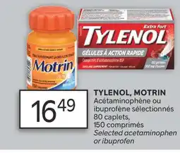 Brunet TYLENOL, MOTRIN Acétaminophène ou ibuprofène sélectionnés offer