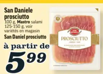 Marché Richelieu SAN DANIELE PROSCIUTTO | SAN DANIEL PROSCIUTTO offer