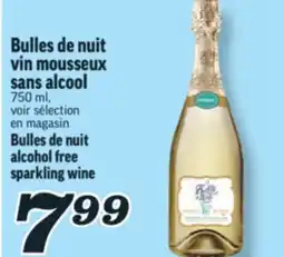 Marché Richelieu BULLES DE NUIT VIN MOUSSEUX SANS ALCOOL | BULLES DE NUIT ALCOHOL FREE SPARKLING WINE offer