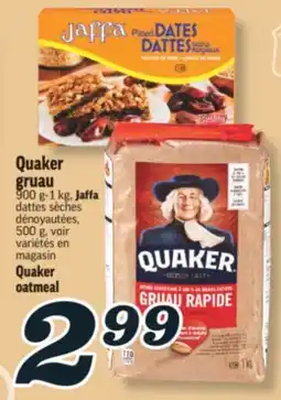 Marché Richelieu GRUAU QUAKER | QUAKER OATMEAL offer