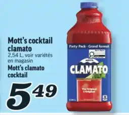 Marché Richelieu MOTT'S COCKTAIL CLAMATO | MOTT'S CLAMATO COCKTAIL offer