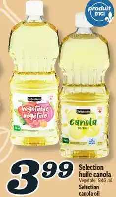 Marché Richelieu SELECTION HUILE CANOLA | SELECTION CANOLA OIL offer