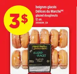 Maxi BEIGNES GLACÉS DÉLICES DU MARCHÉMC | GLAZED DOUGHNUTS, 12 un offer