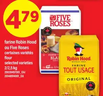 Maxi FARINE ROBIN HOOD OU FIVE ROSES | flour, 2/2,5 kg offer