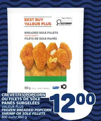 Marché Bonichoix VALEUR PLUS FROZEN BREADED POPCORN SHRIMP OR SOLE FILLETS offer