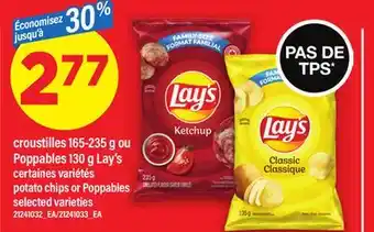 Maxi CROUSTILLES 165-235 G OU POPPABLES 130 G LAY'S | POTATO CHIPS OR POPPABLES offer